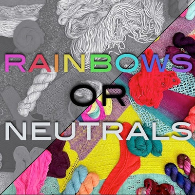 Rainbows vs Neutrals ( + Unicorns)